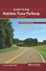 Image for Guide to the Natchez Trace Parkway