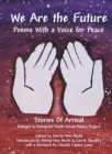 Image for We Are the Future : Poems with a Voice for Peace