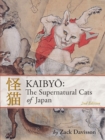 Image for Kaibyo: The Supernatural Cats of Japan