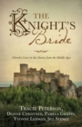 Image for Knight&#39;s Bride: Chivalry Lives in 6 Stories from the Middle Ages