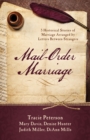 Image for Mail-Order Marriage: 5 Historical Stories of Marriage Arranged by Letters Between Strangers