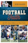Image for Football Faith: 52 NFL Stars Reflect on Their Faith