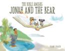 Image for Bible Amigos: Jonah and the Bear