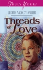 Image for Threads of love: also includes bonus story of woven threads