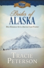 Image for Brides of Alaska: Three Romances Set in America s Last Frontier