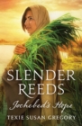 Image for Slender Reeds: Jochebed&#39;s Hope