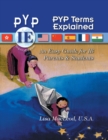 Image for PYP Terms Explained