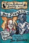 Image for The Only True Biography of Ben Franklin by His Cat, Missy Hooper