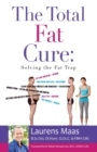 Image for The Total Fat Cure