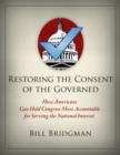 Image for Restoring the Consent of the Governed