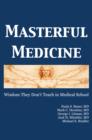 Image for Masterful Medicine