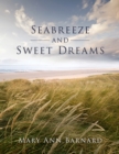 Image for Seabreeze and Sweet Dreams