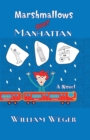 Image for Marshmallows Over Manhattan