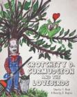 Image for Crotchety D. Curmudgeon and the Lovebirds