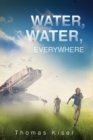 Image for Water, Water, Everywhere