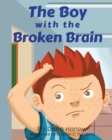 Image for The Boy with the Broken Brain