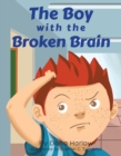 Image for Boy With The Broken Brain