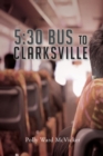 Image for 5: 30 Bus to Clarksville