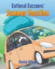 Image for Rational Raccoons&#39; Summer Vacation