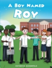Image for A Boy Named Roy