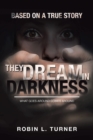 Image for They Dream In Darkness