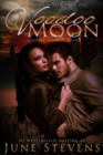 Image for Voodoo Moon : A Moon Sisters Novel