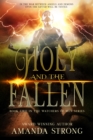 Image for Holy and the Fallen