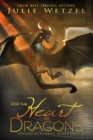 Image for For the Heart of Dragons