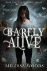 Image for Barely Alive