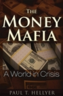Image for The Money Mafia