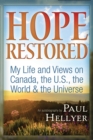 Image for Hope Restored: An Autobiography by Paul Hellyer