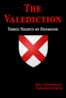 Image for The valediction  : three nights of Desmond