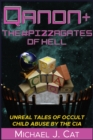 Image for QAnon &amp; the #Pizzagates of Hell