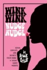 Image for Wink Wink Nudge Nudge : Sexual Exploits and Secrets from Inside a Sugar Daddy Website