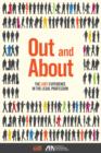 Image for Out and About : The LGBT Experience in the Legal Profession