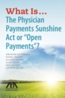 Image for What is the Physician Payments Sunshine Act or &quot;Open payments&quot;?