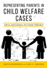 Image for Representing Parents in Child Welfare Cases