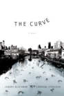 Image for The curve: a novel