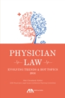 Image for Physician Law: Evolving Trends &amp; Hot Topics 2016