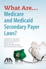 Image for What are medicare and medicaid secondary payer laws?
