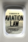 Image for A handbook on aviation law