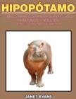 Image for Hipopotamo : Libros Para Colorear Superguays Para Ninos y Adultos (Bono: 20 Paginas de Sketch)