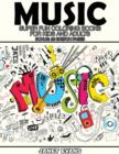 Image for Music : Super Fun Coloring Books for Kids and Adults (Bonus: 20 Sketch Pages)