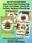 Image for Box Set Set Children&#39;s Books: Snake Pictures - Frogs Facts About Frogs &amp; Toads - Cat Vs Human Chew On This Cat Humor - Dog Humor &amp; Poems By Dogs: 4 In 1 Box Set: Intriguing &amp; Interesting Fun Animal Facts Discovery Kids Books