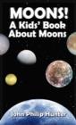 Image for Moons! A Kids&#39; Book About Moons