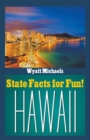 Image for State Facts for Fun! Hawaii