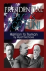 Image for Presidential Facts for Fun! Harrison to Truman