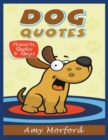 Image for Dog Quotes (Large Print) : Proverbs, Quotes &amp; Quips