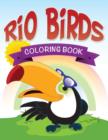 Image for Rio Birds Coloring Book