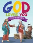 Image for God Loves You Coloring Book